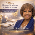 6-Week Elevate Business Builder Cohort